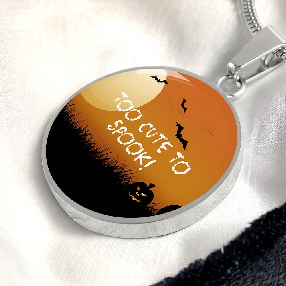 Cute Halloween Pendant, 'Too Cute to Spook' Necklace, Festive Halloween Jewelry, Perfect October Gift, Fun Halloween Accessory