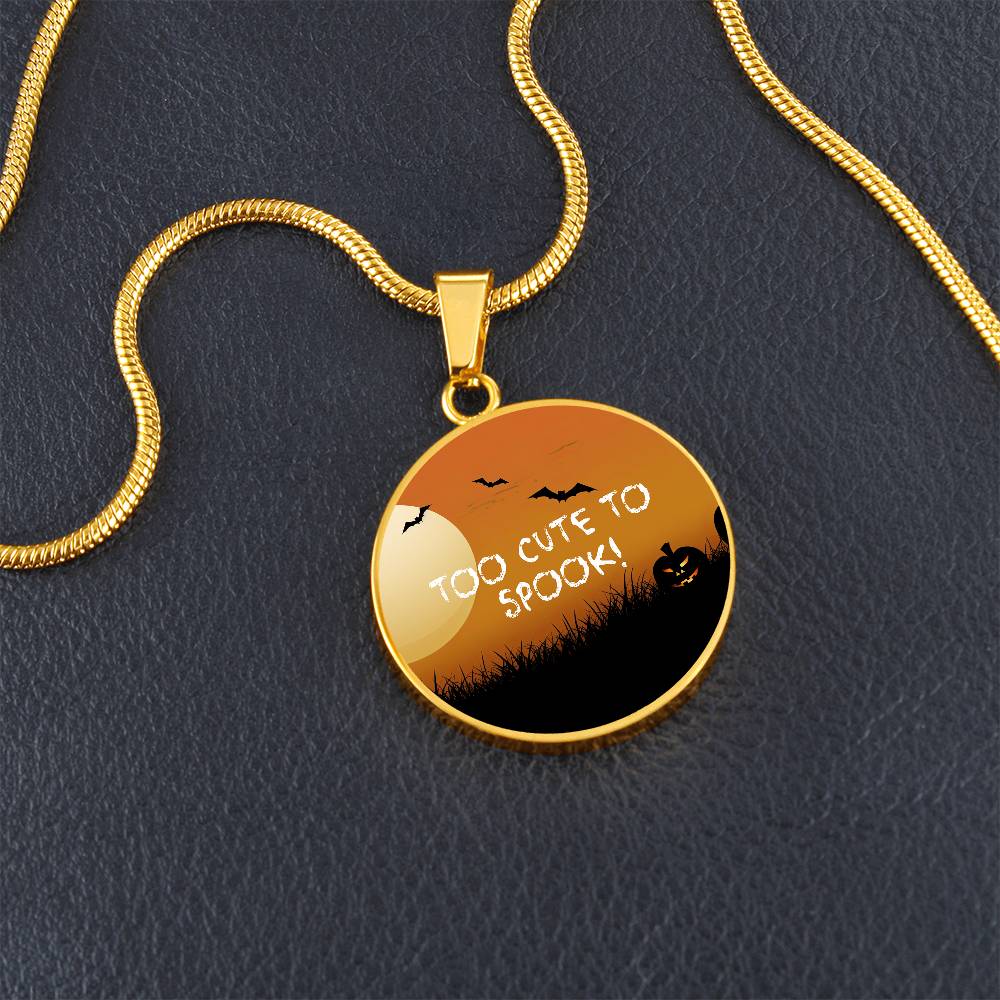 Cute Halloween Pendant, 'Too Cute to Spook' Necklace, Festive Halloween Jewelry, Perfect October Gift, Fun Halloween Accessory