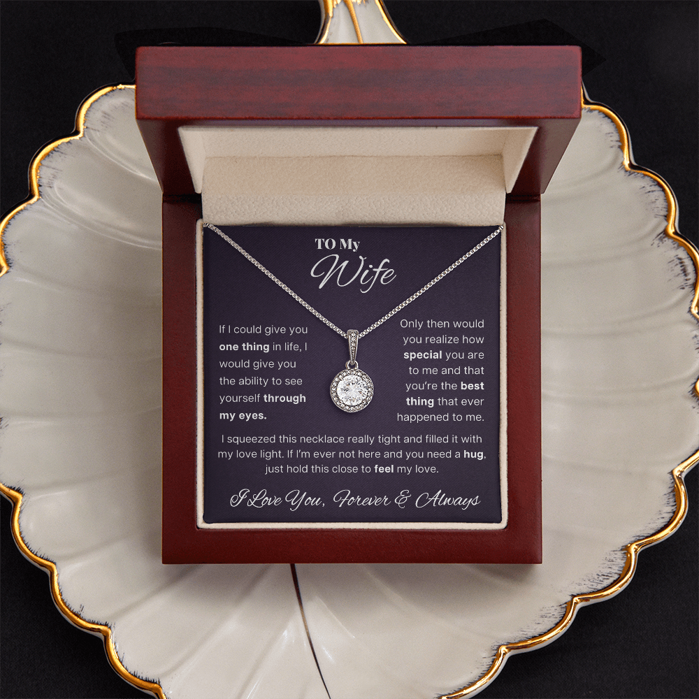 To My Wife - Elegant Halo Pendant Necklace with Romantic Message, Anniversary Gift for Her