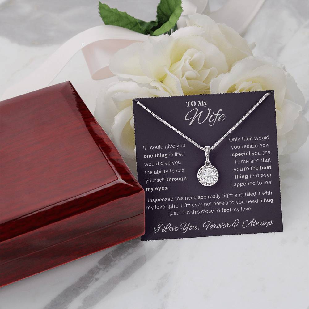 To My Wife - Elegant Halo Pendant Necklace with Romantic Message, Anniversary Gift for Her