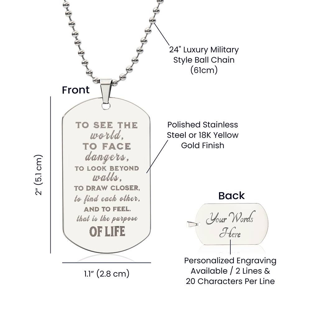 Purpose of Life - Inspirational Dog Tag Necklace