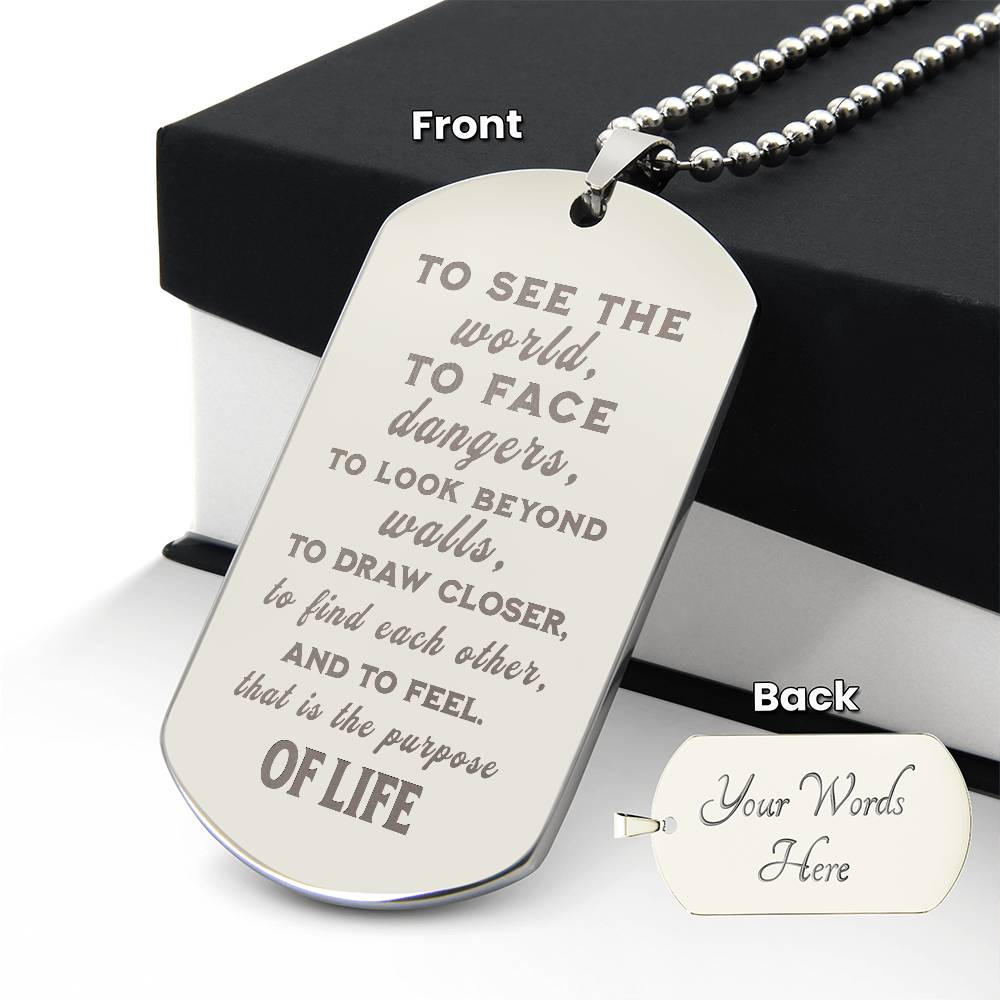 Purpose of Life - Inspirational Dog Tag Necklace