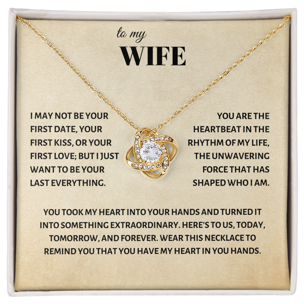 I may not be your first date to my wife