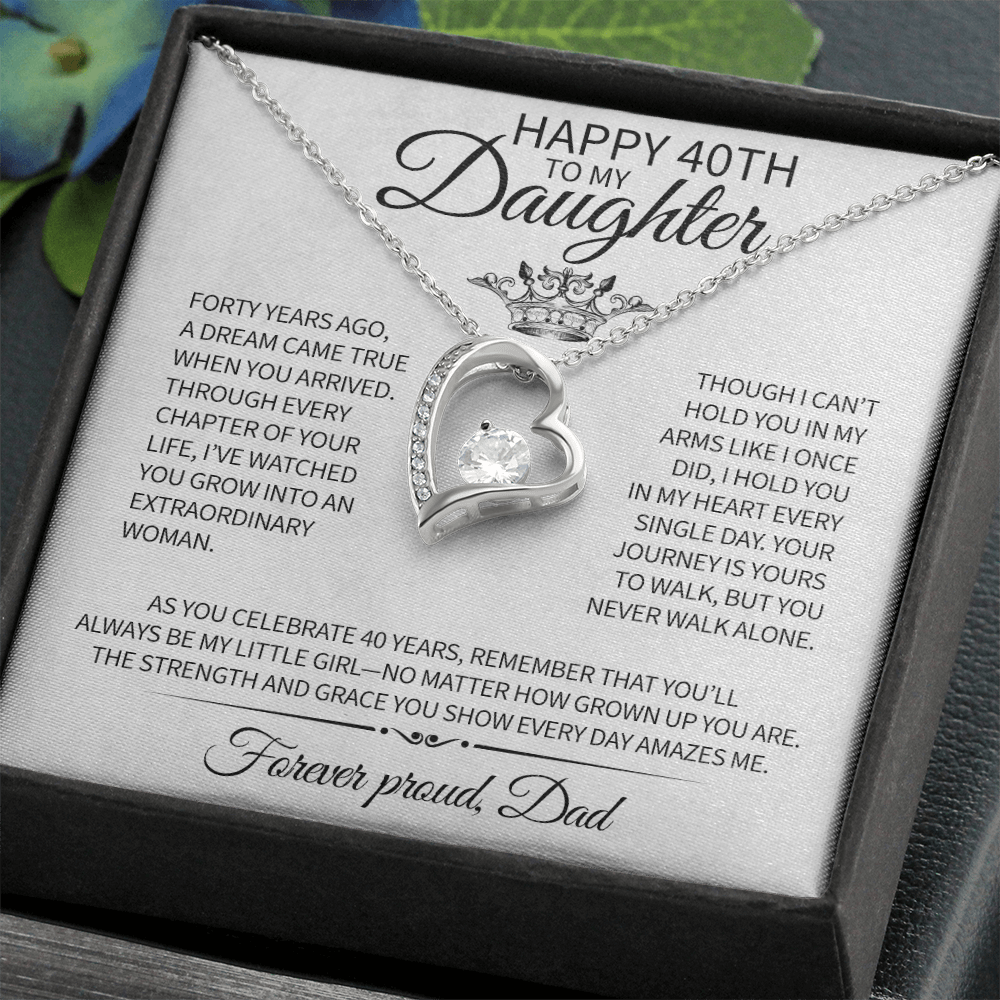 40th Birthday Gift for Daughter from Dad, Heart Necklace with Message Card, Daughter 40th Birthday Gift, Milestone Birthday Jewelry