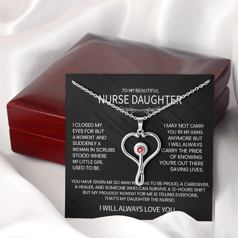 To My Nurse Daughter - Stethoscope Pendant Necklace with Heartfelt Message, Proud Gift for a Nurse, caregiver gift, Healer daughter.