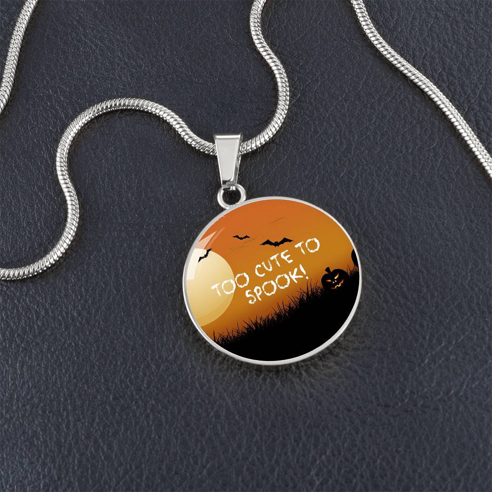 Cute Halloween Pendant, 'Too Cute to Spook' Necklace, Festive Halloween Jewelry, Perfect October Gift, Fun Halloween Accessory