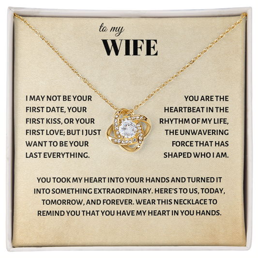 I may not be your first date to my wife