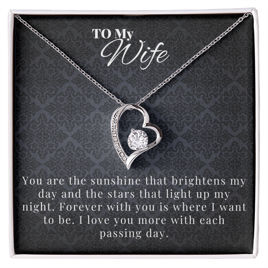 You are the sunshine /  to my wife