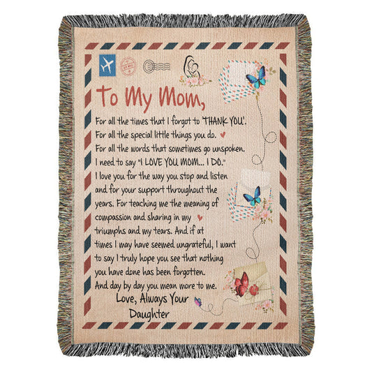 "To My Mom, Always Your Daughter" Heirloom Woven Blanket with Heartfelt Message
