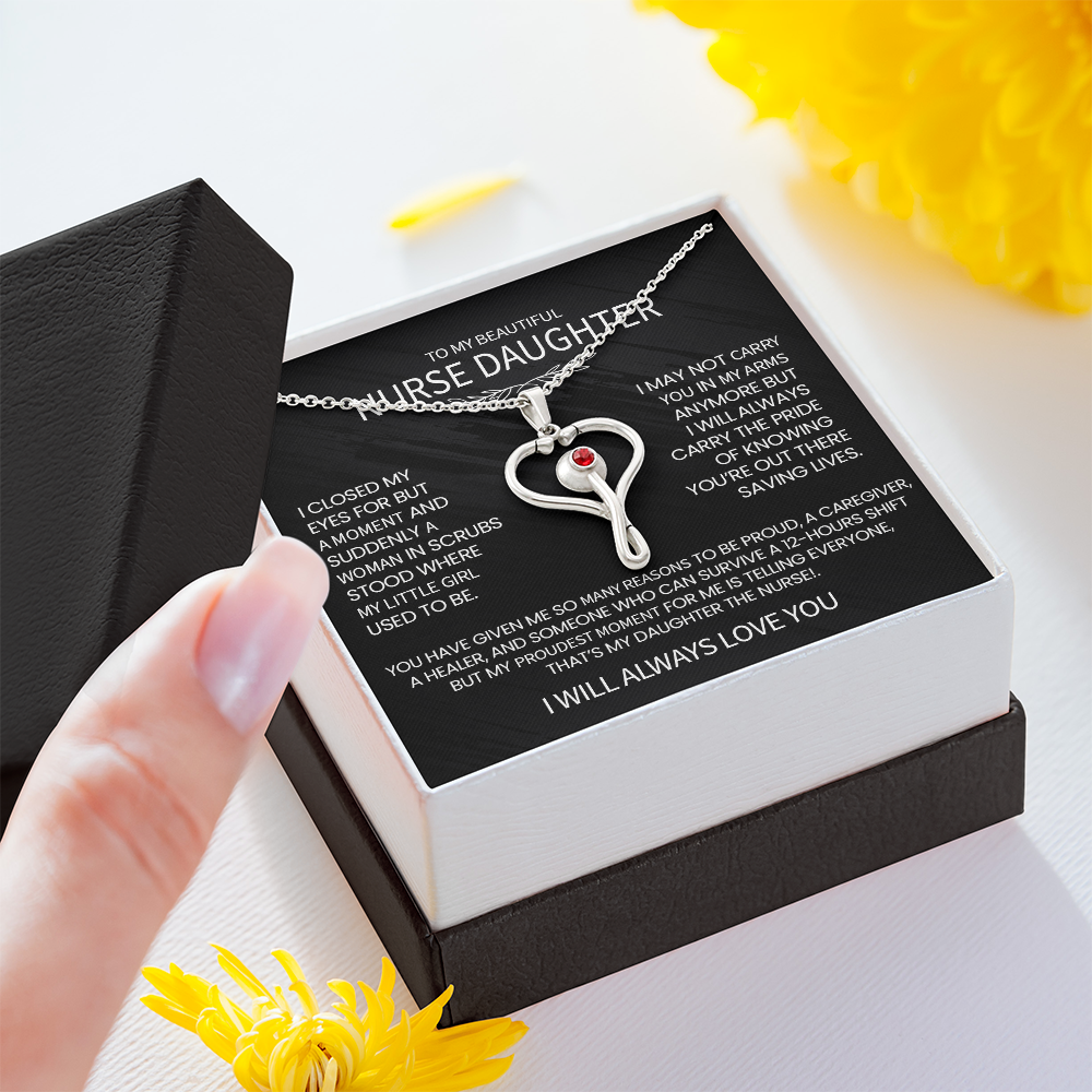 To My Nurse Daughter - Stethoscope Pendant Necklace with Heartfelt Message, Proud Gift for a Nurse, caregiver gift, Healer daughter.